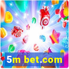 5m bet.com